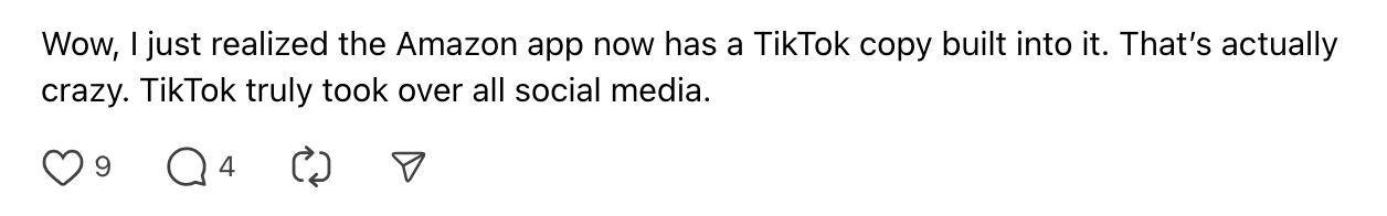 Text post discussing how the Amazon app now includes a TikTok-like feature.